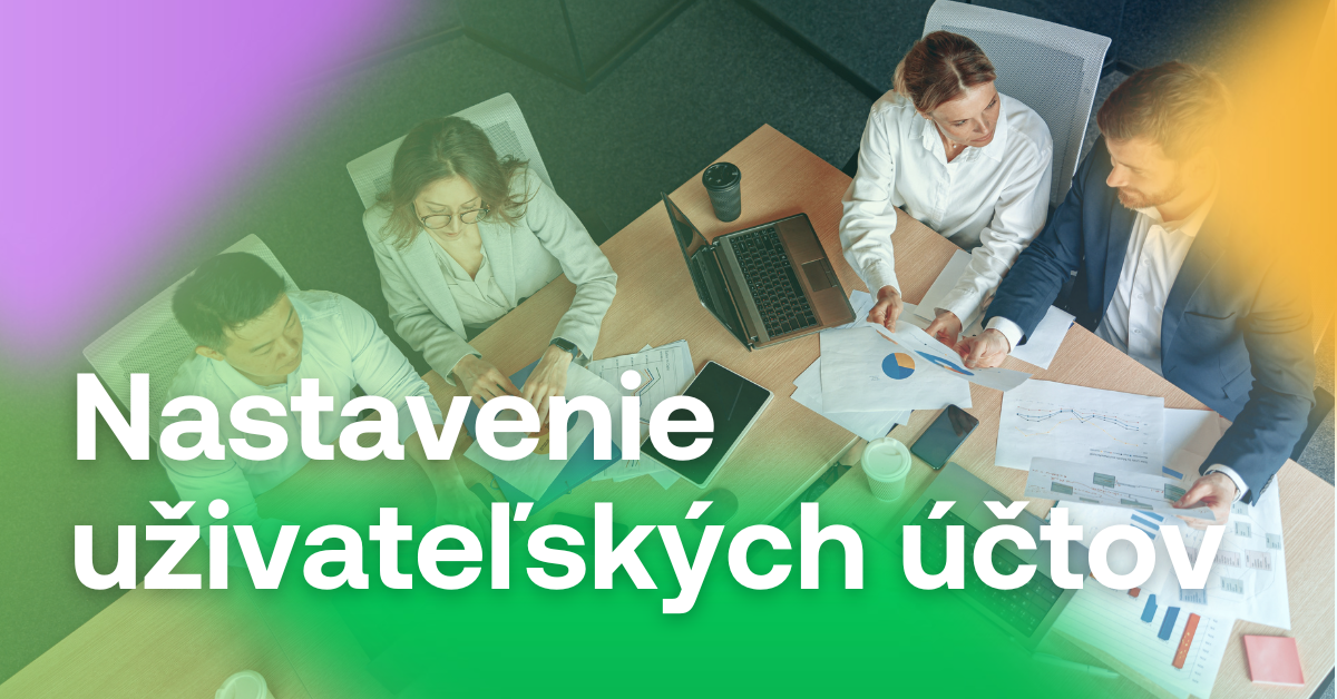 nastavenie uživatelských účtov