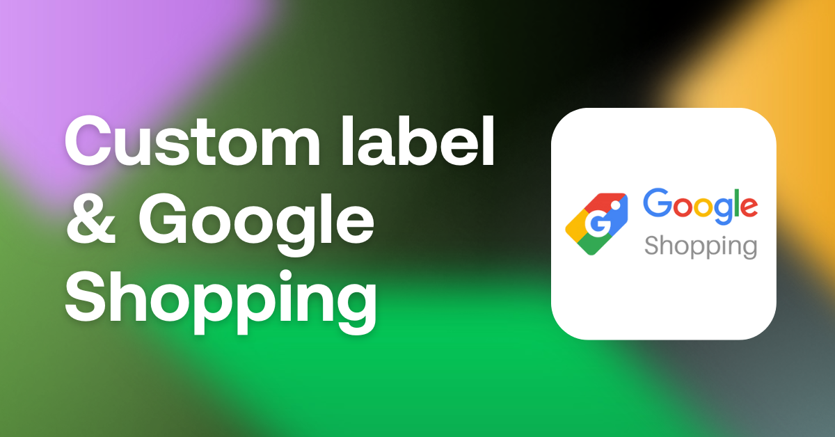 custom label google shopping